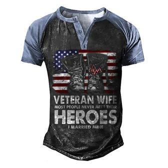 Veteran Wife Most People Never Heroes Veteran America Flag T-Shirt Men's Henley Shirt Raglan Sleeve 3D Print T-shirt - Monsterry CA