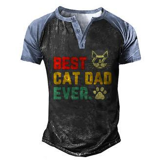 Vintage Best Cat Dad Ever Cat With Sunglasses Fathers Day Men's Henley Raglan T-Shirt | Mazezy