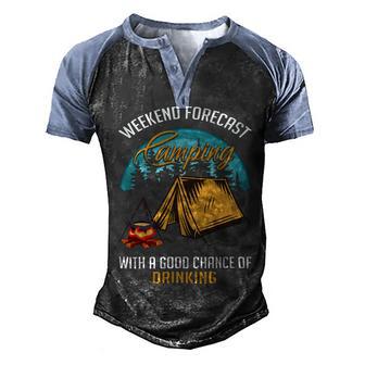 Weekend Forecast Camping With A Good 15 Shirt Men's Henley Shirt Raglan Sleeve 3D Print T-shirt | Favorety CA