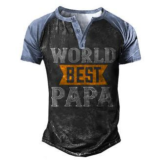 World Best Papa 1 Papa T-Shirt Fathers Day Gift Men's Henley Shirt Raglan Sleeve 3D Print T-shirt - Monsterry