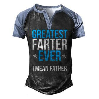 Mens Worlds Greatest Farter I Mean Father Ever Men's Henley Raglan T-Shirt | Mazezy