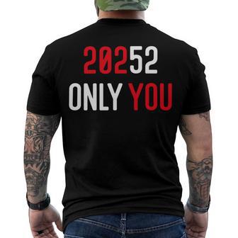 20252 Only You Funny Men's Crewneck Short Sleeve Back Print T-shirt | Favorety CA