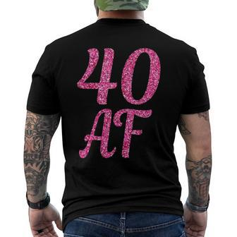 40Th Birthday 40 Af Pink 40 Years Old B-Day Men's Back Print T-shirt | Mazezy
