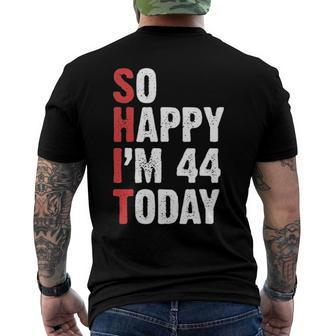 44 Years Old Birthday Vintage So Happy Im 44 Today Men's Back Print T-shirt | Mazezy