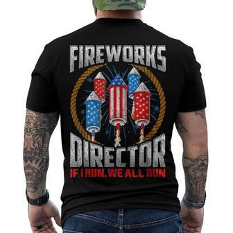 4Th Of July Fireworks Director If I Run You Run Men's T-shirt Back Print - Seseable
