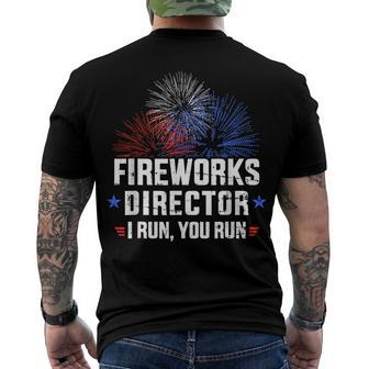 4Th Of July Fireworks Director I Run You Run V2 Men's T-shirt Back Print - Seseable