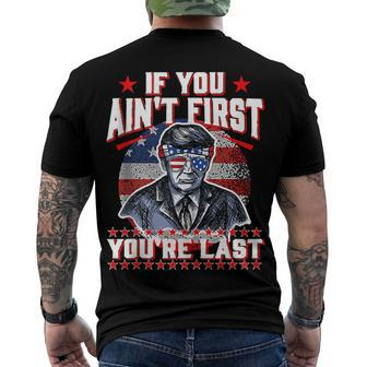 4Th Of July Trump Sunglasses-If You Aint First Youre Last Men's T-shirt Back Print - Seseable