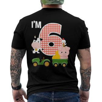 Im 6 Farm Animals Barnyard Tractor 6Th Birthday Party Men's Back Print T-shirt | Mazezy