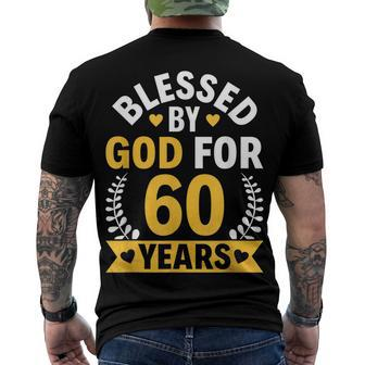 60Th Birthday Man Woman Blessed By God For 60 Years Men's T-shirt Back Print - Seseable