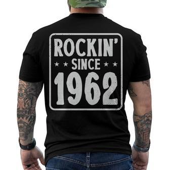60Th Birthday Vintage Hard Rock Rockin Since 1962 Men's T-shirt Back Print - Seseable
