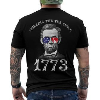 Abraham Lincoln 4Th Of July Spilling The Tea Since 1773 Men's T-shirt Back Print - Seseable