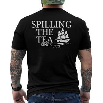 America Spilling Tea Since 1773 4Th Of July Independence Day Men's Back Print T-shirt | Mazezy CA