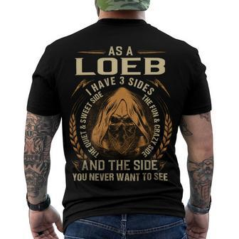 As A Loeb I Have A 3 Sides And The Side You Never Want To See Men's Crewneck Short Sleeve Back Print T-shirt - Seseable