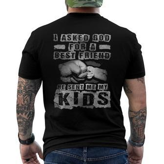 Mens I Asked God For A Best Friend He Sent Me My Kids Fathers Day Men's Back Print T-shirt | Mazezy