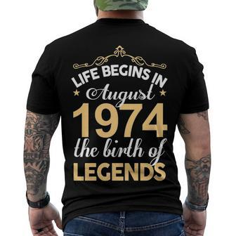 August 1974 Birthday Life Begins In August 1974 V2 Men's T-Shirt Back Print - Seseable