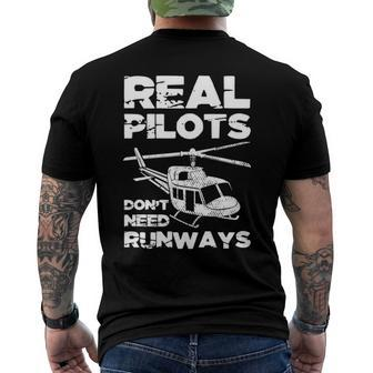 Aviation Real Pilots Dont Need Runways Helicopter Pilot Men's Back Print T-shirt | Mazezy
