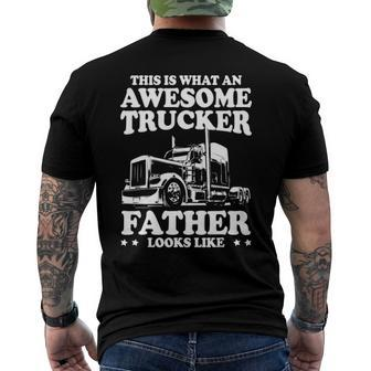 Mens This Is What An Awesome Trucker Father Trucking Dad Men's Back Print T-shirt | Mazezy