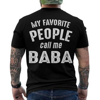 Baba Grandpa My Favorite People Call Me Baba Men's T-Shirt Back Print - Seseable