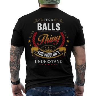 Balls Shirt Family Crest Balls T Shirt Balls Clothing Balls Tshirt Balls Tshirt For The Balls Men's T-Shirt Back Print - Seseable