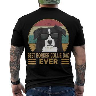 Best Border Collie Dad Ever Funny Dog For And Men's Crewneck Short Sleeve Back Print T-shirt - Monsterry