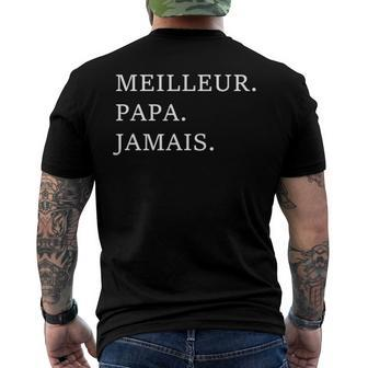 Best Dad Ever French Language Fathers Day Vacation Men's Back Print T-shirt | Mazezy
