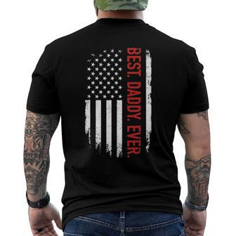 Best Daddy Ever Us American Flag Vintage For Fathers Day Men's Back Print T-shirt | Mazezy