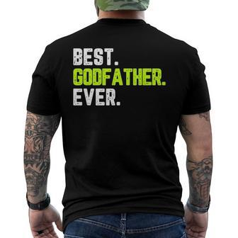 Best Godfather Ever Quote Fathers Day Men's Back Print T-shirt | Mazezy