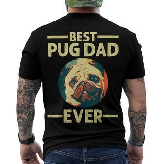 Best Pug Dad Ever Art For Pug Dog Pet Lover Daddy Men's T-shirt Back Print - Seseable