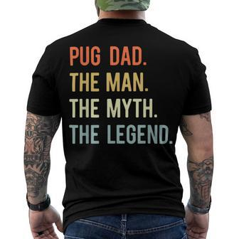 Best Pug Dad S Dog Animal Lovers Cute Man Myth Legend Men's T-shirt Back Print - Seseable