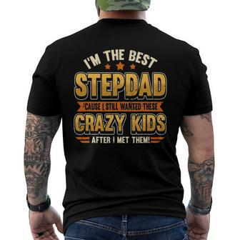 Mens Im The Best Stepdad Cause I Still Wanted These Crazy Kids Men's Back Print T-shirt | Mazezy