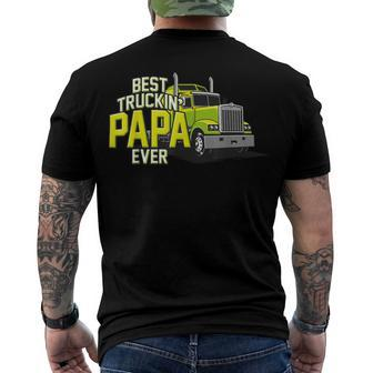 Best Truckin Papa Ever Trucker Truck Driver Dad Father Men's T-shirt Back Print - Seseable