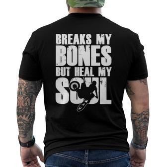 Breaks My Bones But Healing My Soul Motocross Motorbike Men's Back Print T-shirt | Mazezy
