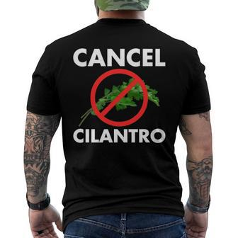 Cancel Cilantro Cilantro Haters Worst Herb Ever Men's Back Print T-shirt | Mazezy