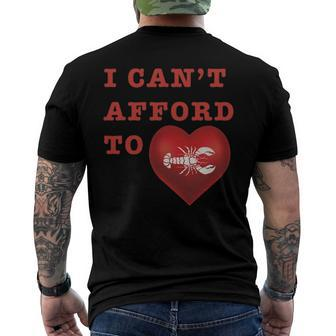 I Cant Afford To Love Lobster Men's Back Print T-shirt | Mazezy