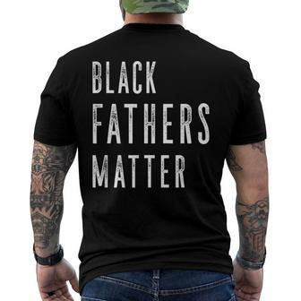 Chases Black Fathers Matter Black Son Dad Matching Men's Back Print T-shirt | Mazezy