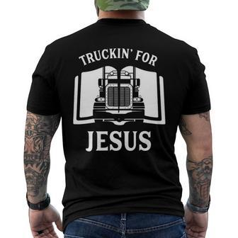 Christian Trucker Truckin For Jesus Truck Driver Men's Back Print T-shirt | Mazezy