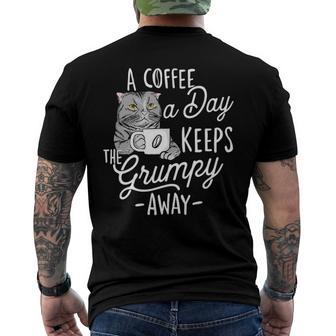 A Coffee A Day Keeps The Grumpy Away - Coffee Lover Caffeine Men's Back Print T-shirt | Mazezy