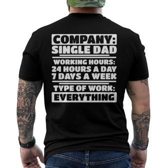 Mens Company Single Dad - Single Dad Employee Men's Back Print T-shirt | Mazezy