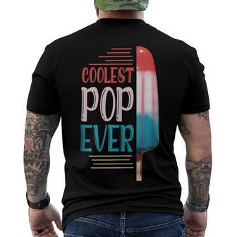 Coolest Pop Ever Ice Cream America 4Th Of July V2 Men's T-shirt Back Print - Seseable