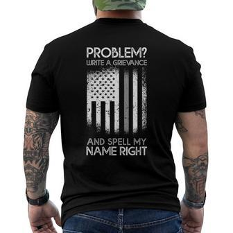 Correction Problem Write A Grievance And Spell My Name Right Men's Back Print T-shirt | Mazezy