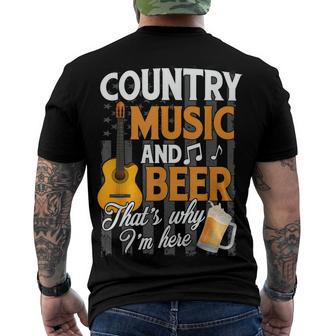 Country Music And Beer Thats Why Im Here Festivals Concert Men's T-shirt Back Print - Seseable