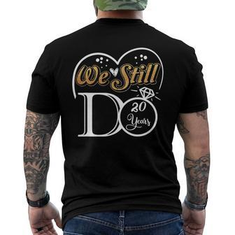 Couple Wedding Anniversary We Still Do 20 Years Married Men's Back Print T-shirt | Mazezy