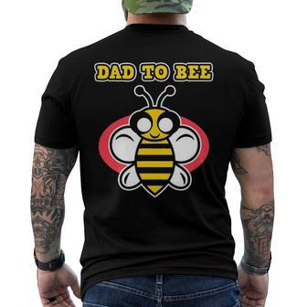 Dad To Bee - Pregnant Women & Moms - Pregnancy Bee Men's Back Print T-shirt | Mazezy