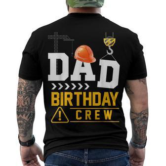 Dad Birthday Crew Construction Party Engineer Men's T-shirt Back Print - Seseable