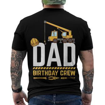 Dad Birthday Crew Construction Birthday V2 Men's T-shirt Back Print - Seseable