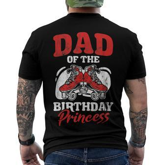 Mens Dad Of Birthday Princess Roller Skating Derby Roller Skate Men's T-shirt Back Print - Seseable