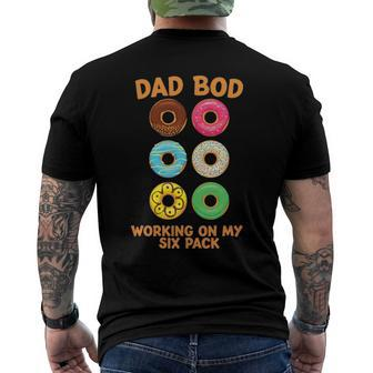 Dad Bod Working On My Six Pack Donut Fathers Day Men's Back Print T-shirt | Mazezy