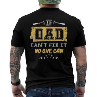 Mens If Dad Cant Fix It No One Can Carpenters Father Day Men's Back Print T-shirt | Mazezy CA