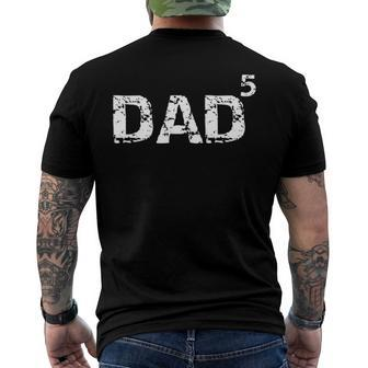 Dad To The Fifth Power Pregnancy Announcement Men's Back Print T-shirt | Mazezy