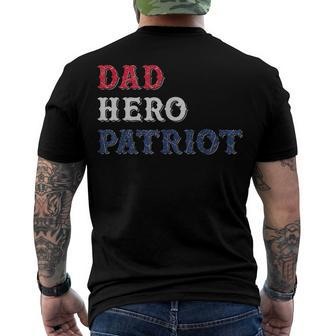 Dad Hero Patriot 4Th Of July Usa Flag Colors Men's T-shirt Back Print - Seseable